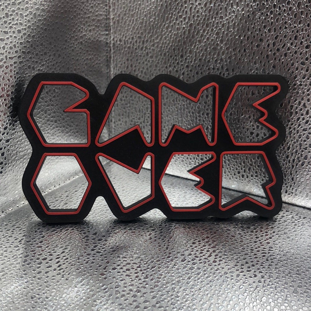 3D Printed Game Over Sign